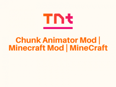 Chunk Animator Mod | Minecraft Mod | MineCraft