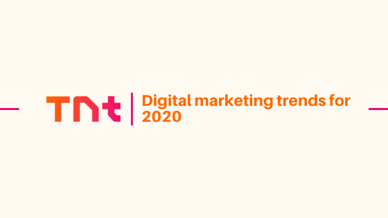 Digital marketing trends for 2020 according to COSTORO MEDIA