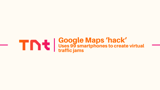 Google replies Google Maps ‘hack’ uses 99 smartphones to generate simulated traffic jams