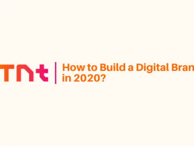 How to Build a Digital Brand in 2020