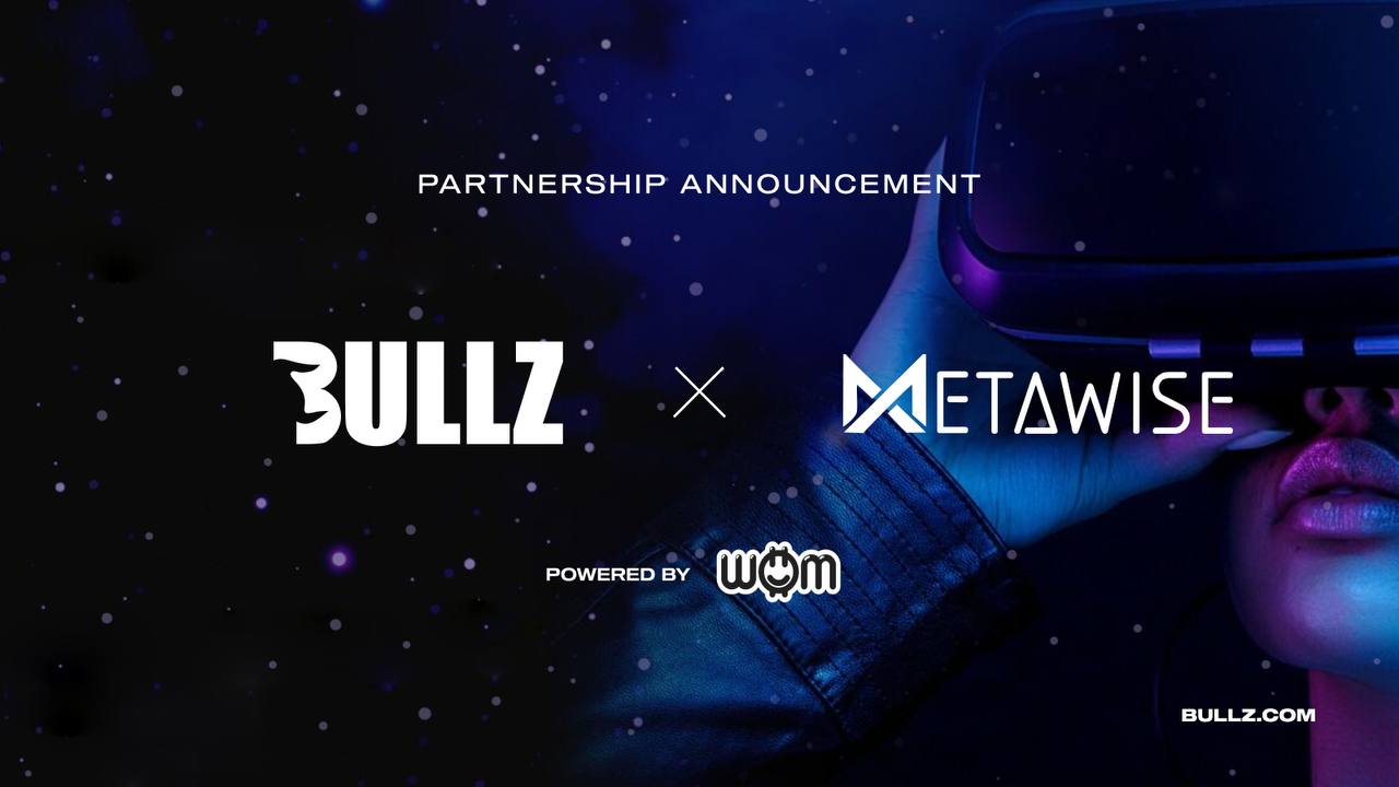 MetaWise Partners with BULLZ Creator Marketplace To Make Maximum Noise For Web3 ..